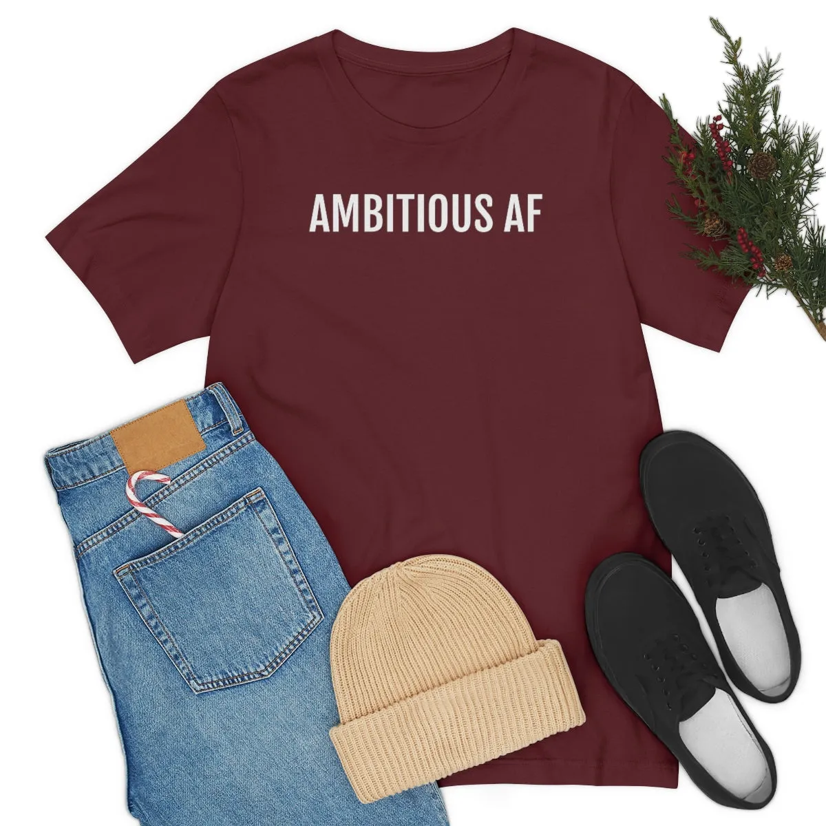 Ambitious AF - Unisex Jersey Short Sleeve Tee