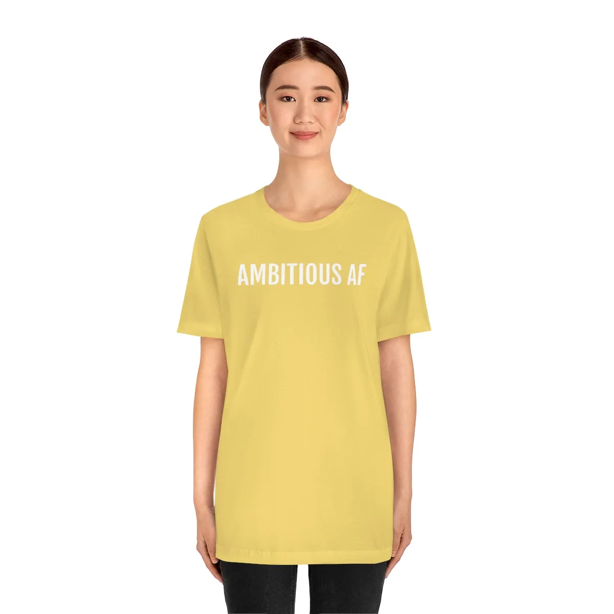 Ambitious AF - Unisex Jersey Short Sleeve Tee