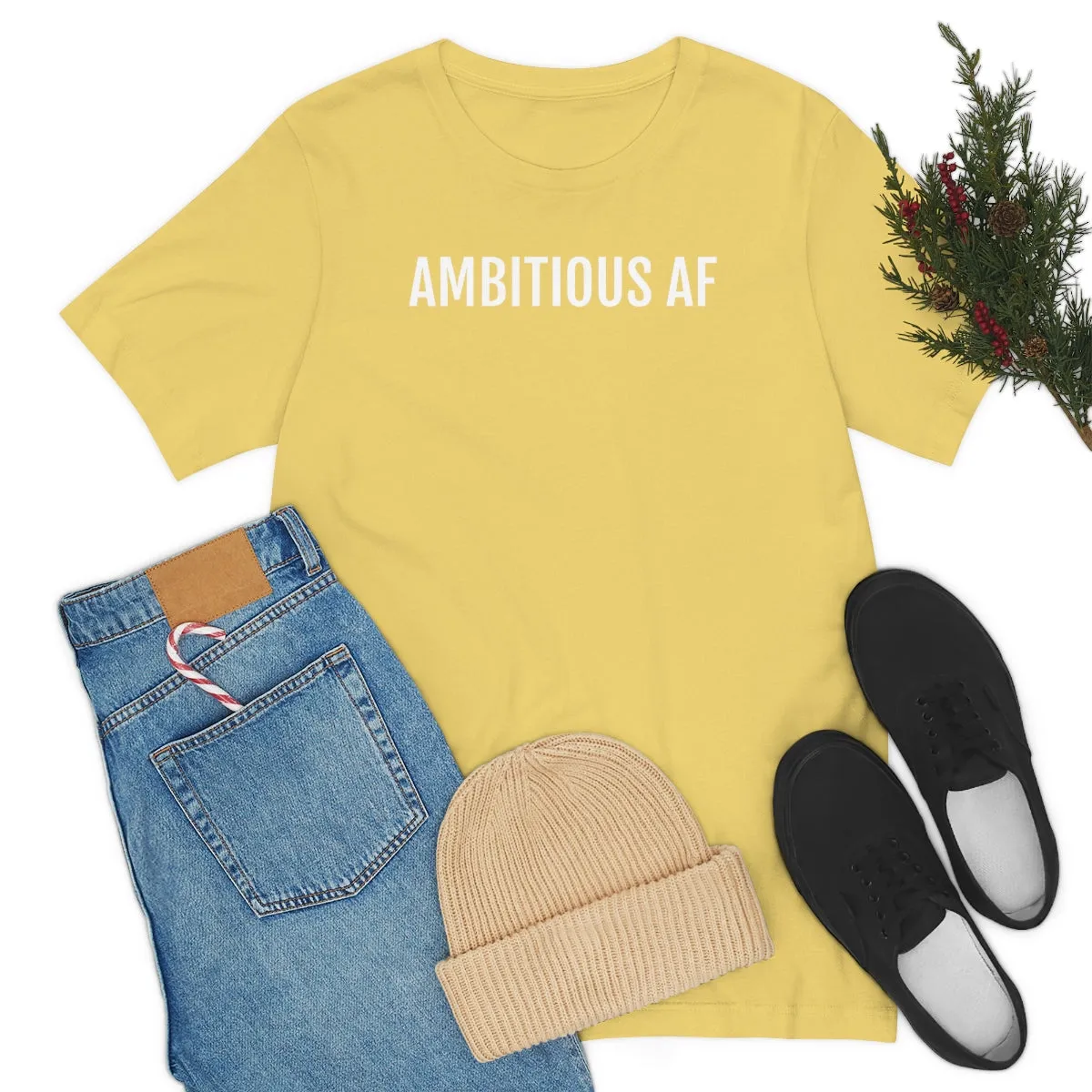 Ambitious AF - Unisex Jersey Short Sleeve Tee