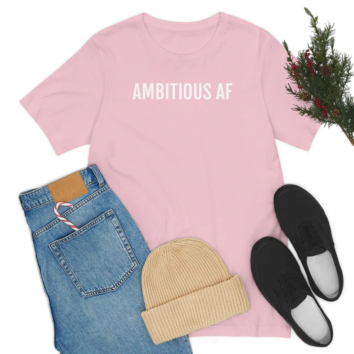 Ambitious AF - Unisex Jersey Short Sleeve Tee