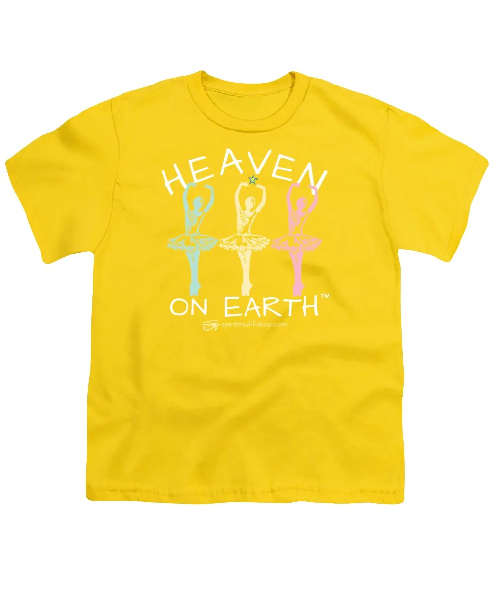 Ballerina Heaven On Earth - Youth T-Shirt