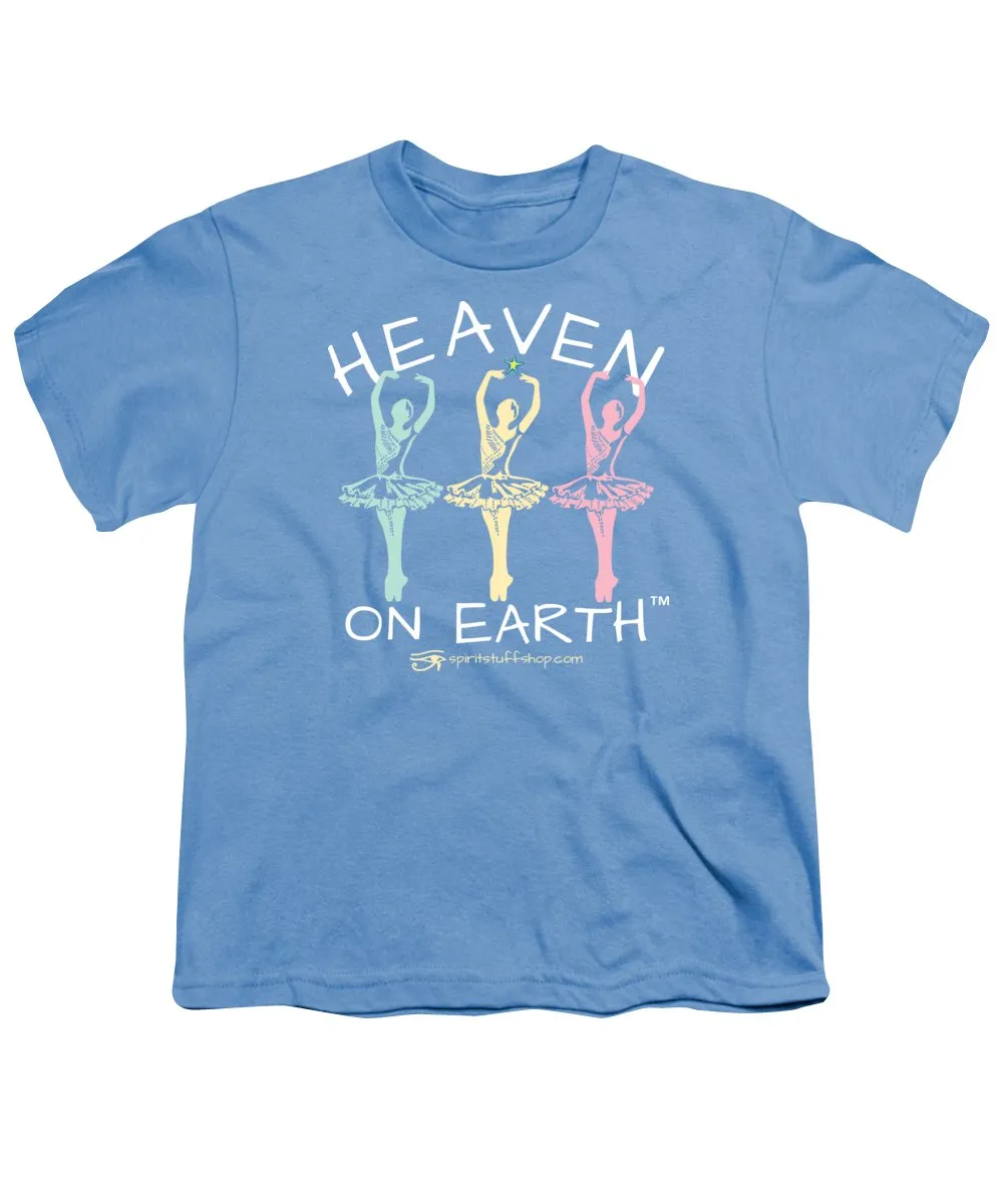 Ballerina Heaven On Earth - Youth T-Shirt