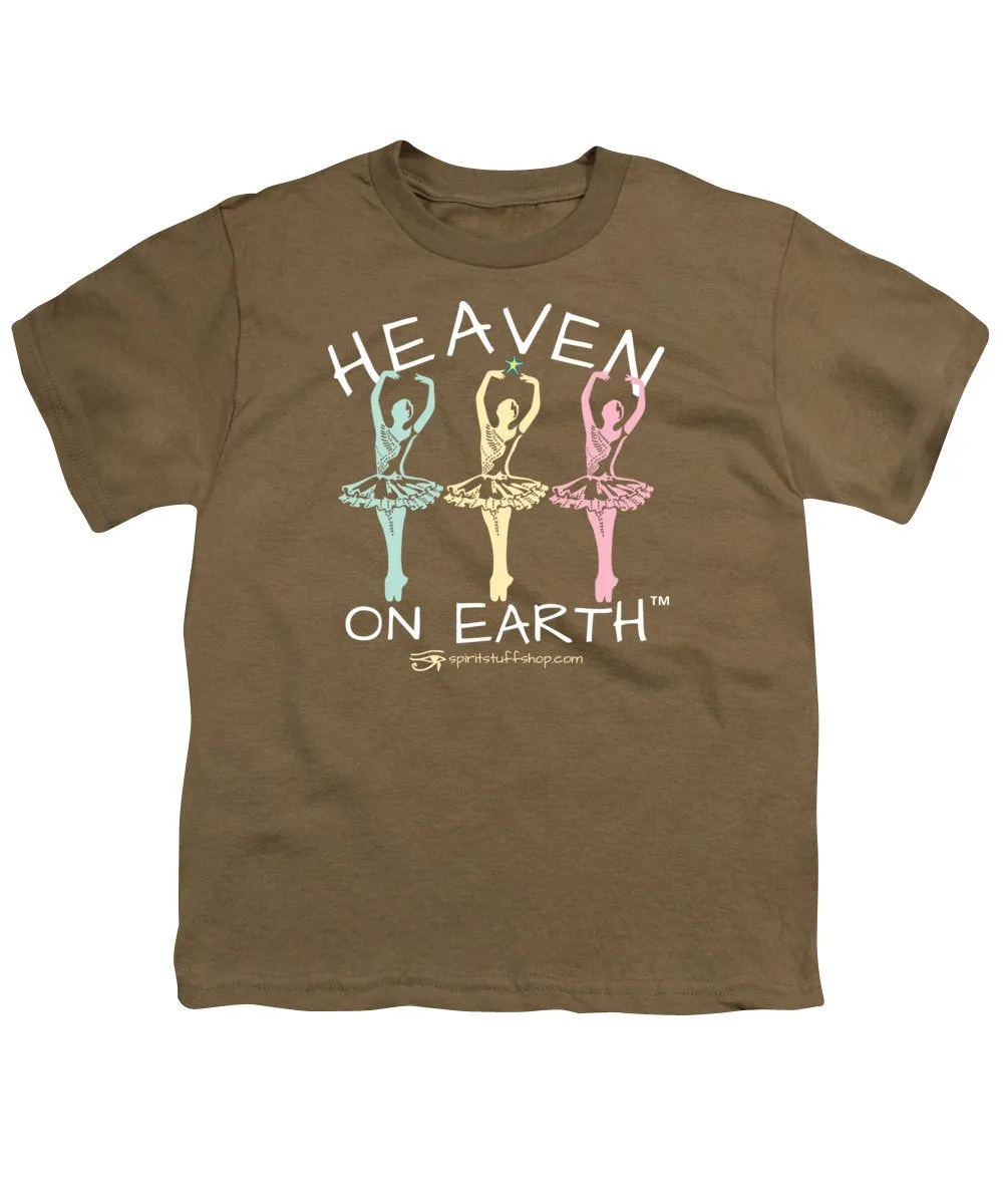 Ballerina Heaven On Earth - Youth T-Shirt