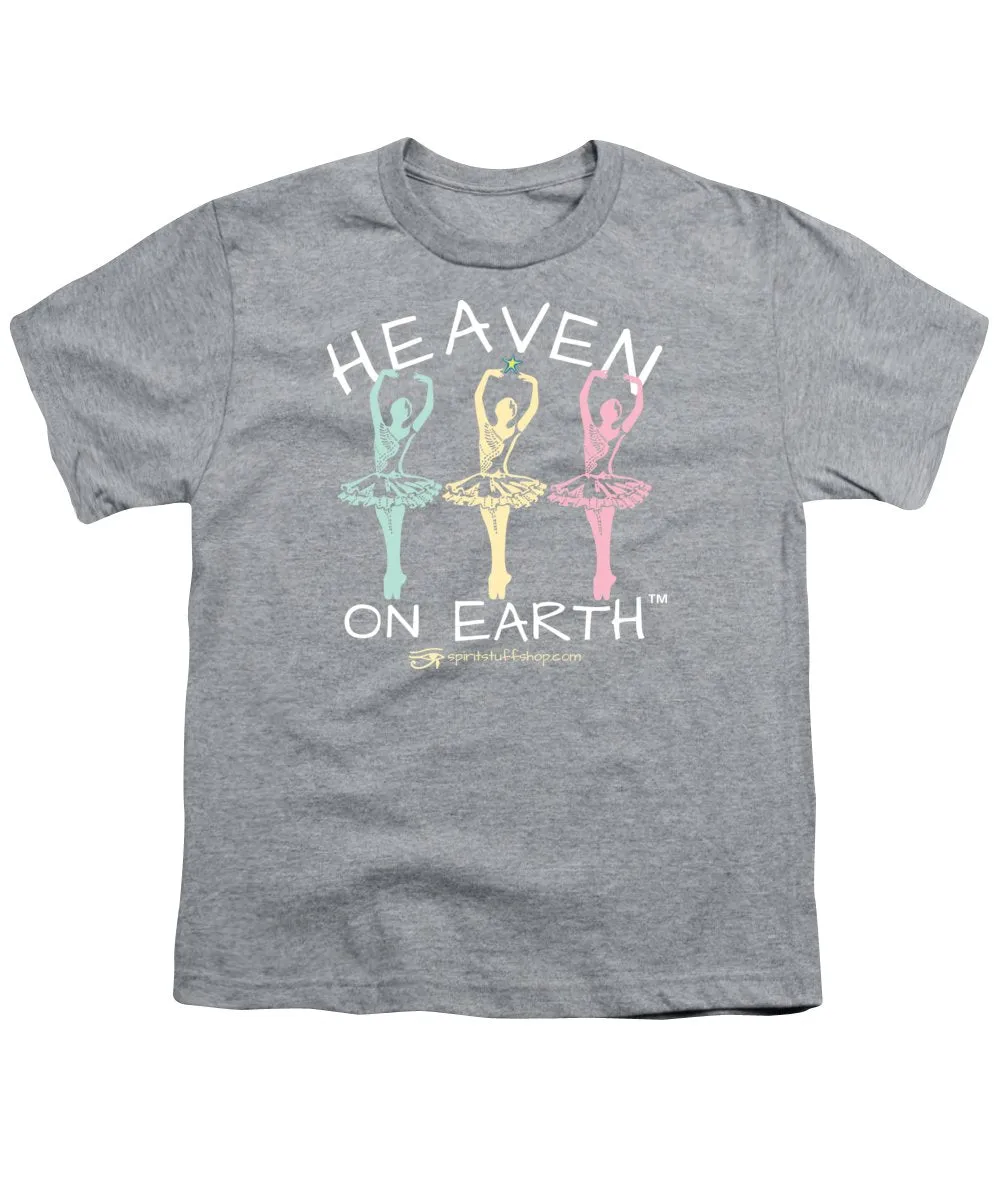 Ballerina Heaven On Earth - Youth T-Shirt