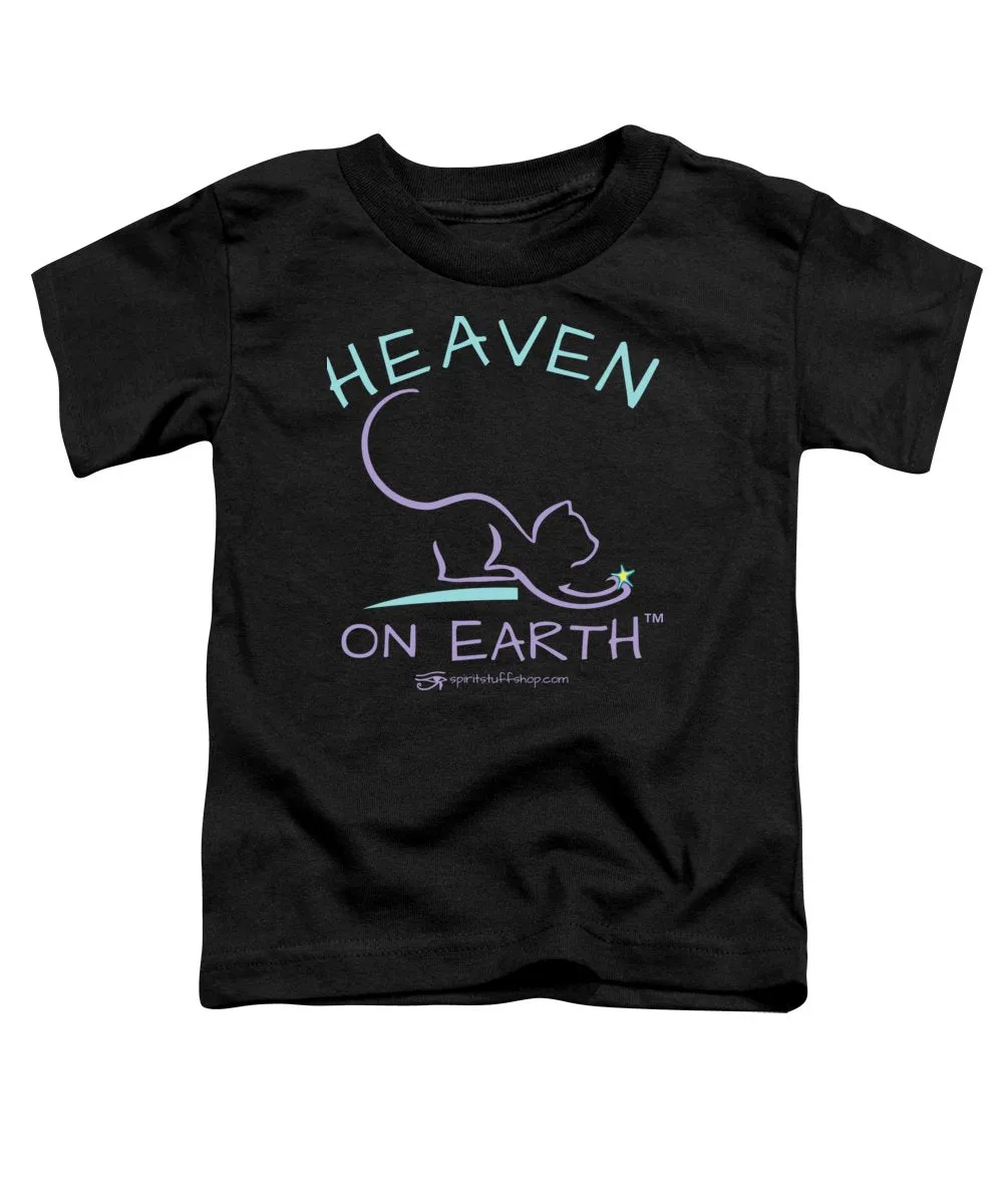 Cat/kitty Heaven On Earth - Toddler T-Shirt