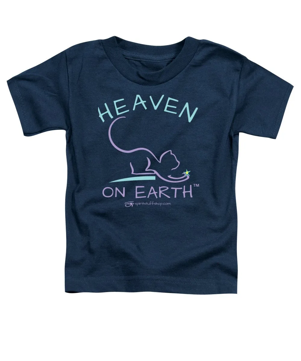 Cat/kitty Heaven On Earth - Toddler T-Shirt