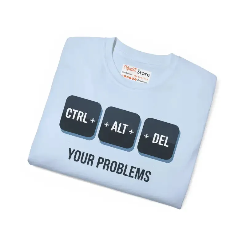 Ctrl Alt Delete Unisex Ultra Cotton Tee Transform Style