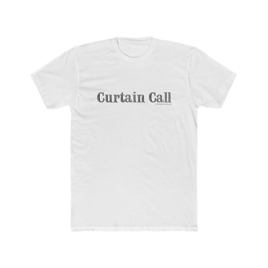 Curtain Call Cotton Crew Tee