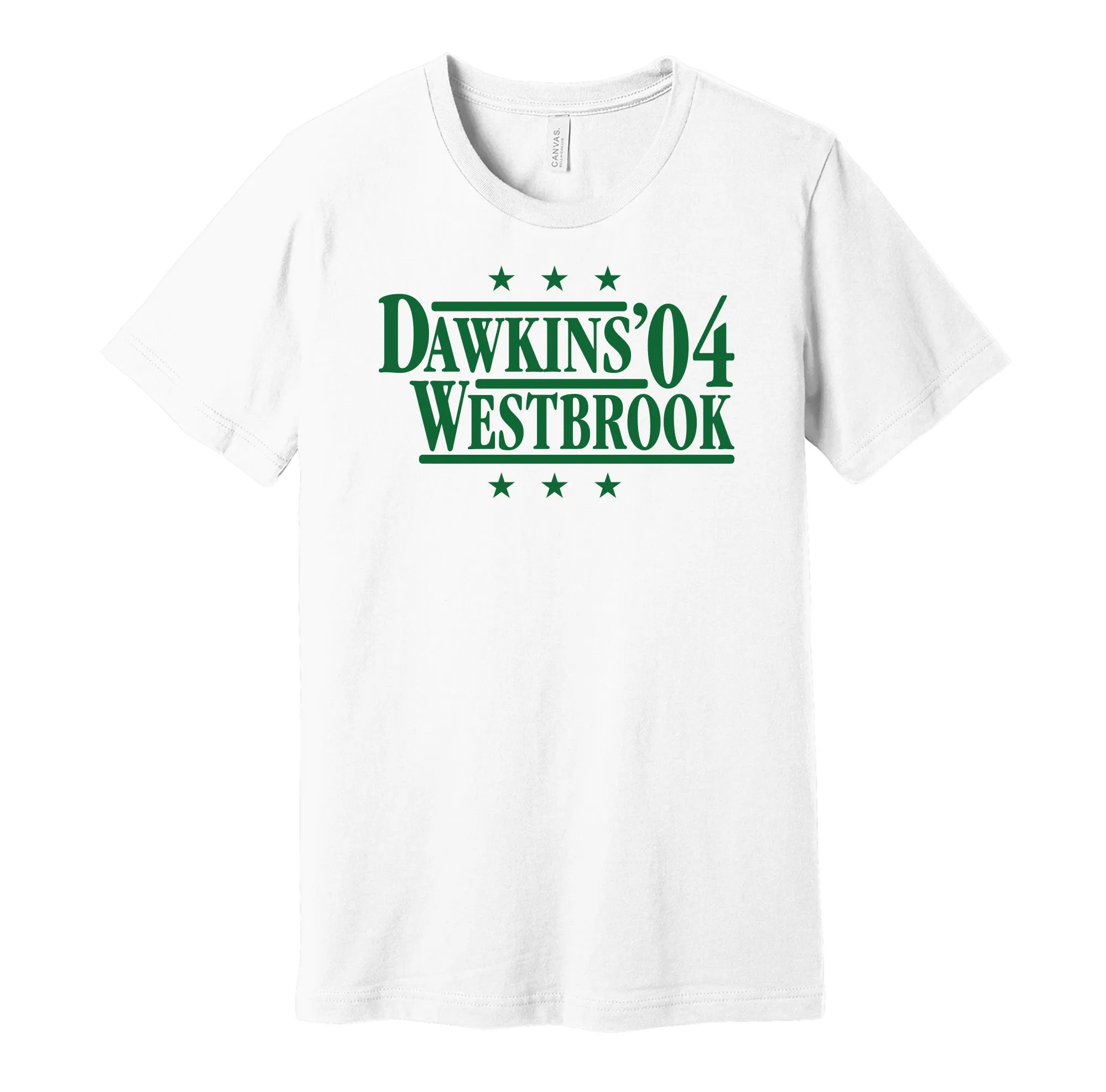 Dawkins & Westbrook '04 - Philadelphia Legends Political Campaign Parody T-Shirt - Hyper Than Hype Shirts