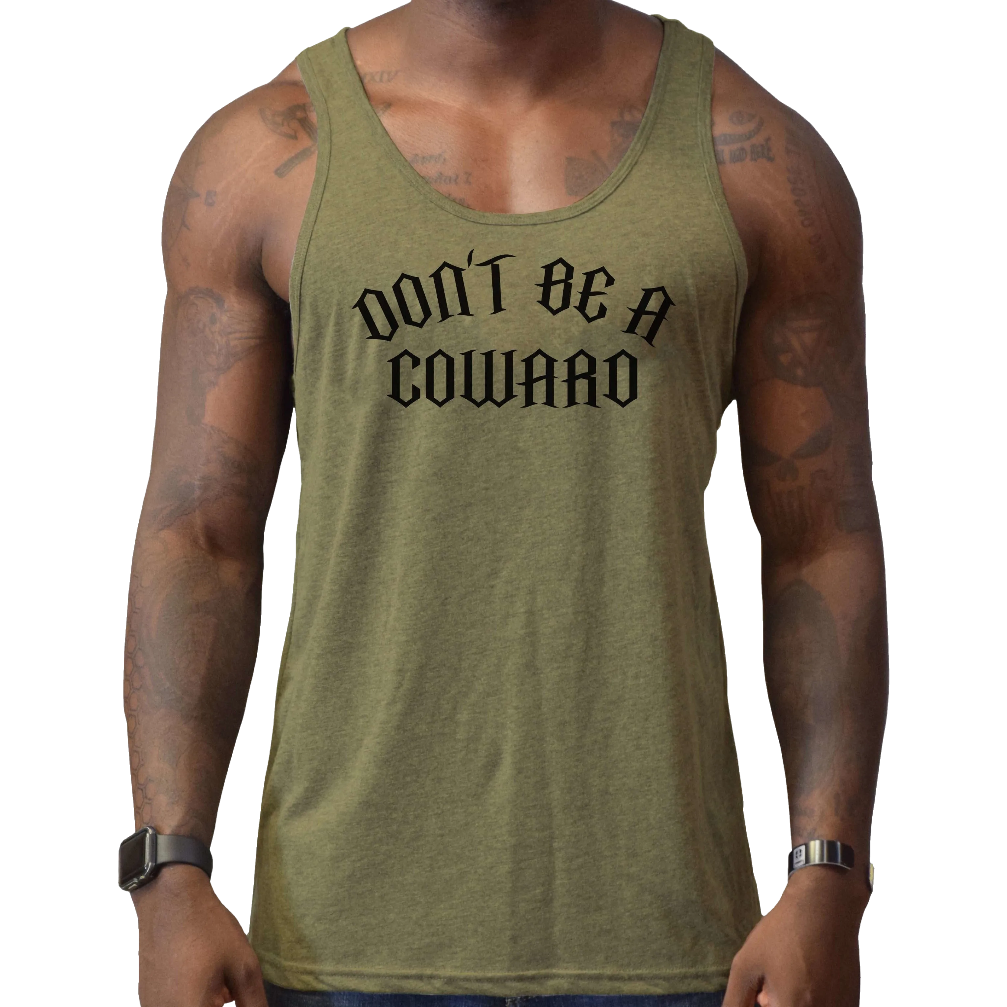 Don't Be A Coward Men's Tank Top