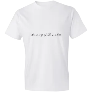 Dreaming of the Smokies - Men's Tee