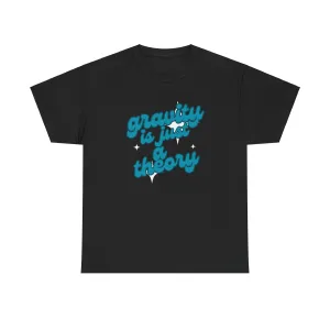 Gravity Is Just a Theory Tee, Science Humor Shirt, Unisex Cotton T-Shirt, Gift for Nerds, Casual Everyday Wear, Birthday Gift