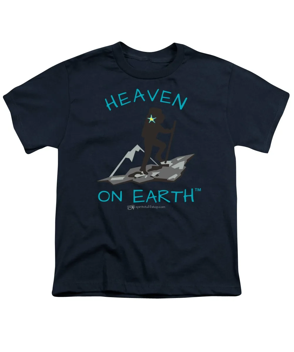 Hiker Heaven On Earth - Youth T-Shirt