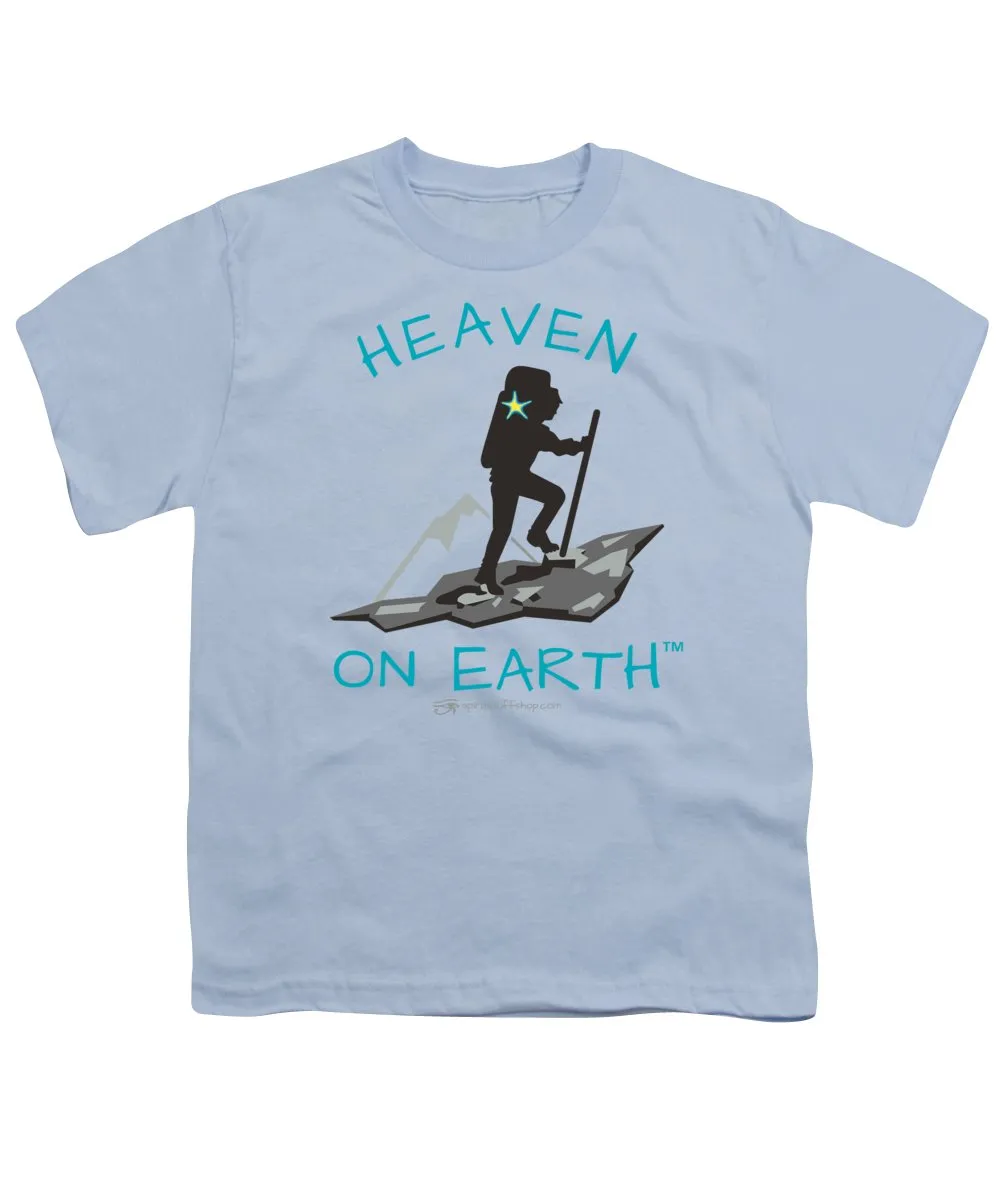 Hiker Heaven On Earth - Youth T-Shirt