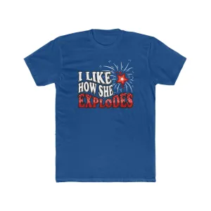 I Like How She Explodes Deluxe Unisex Tee MD