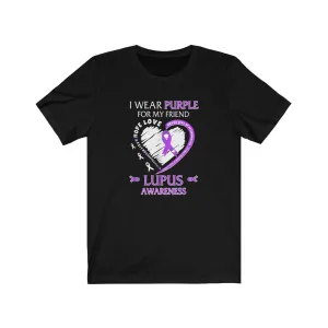 I Wear Purple For Lupus Awareness Tee