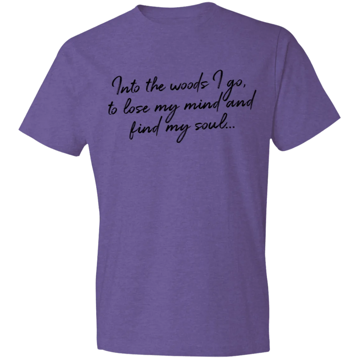 Into the Woods I Go - Men's Tee
