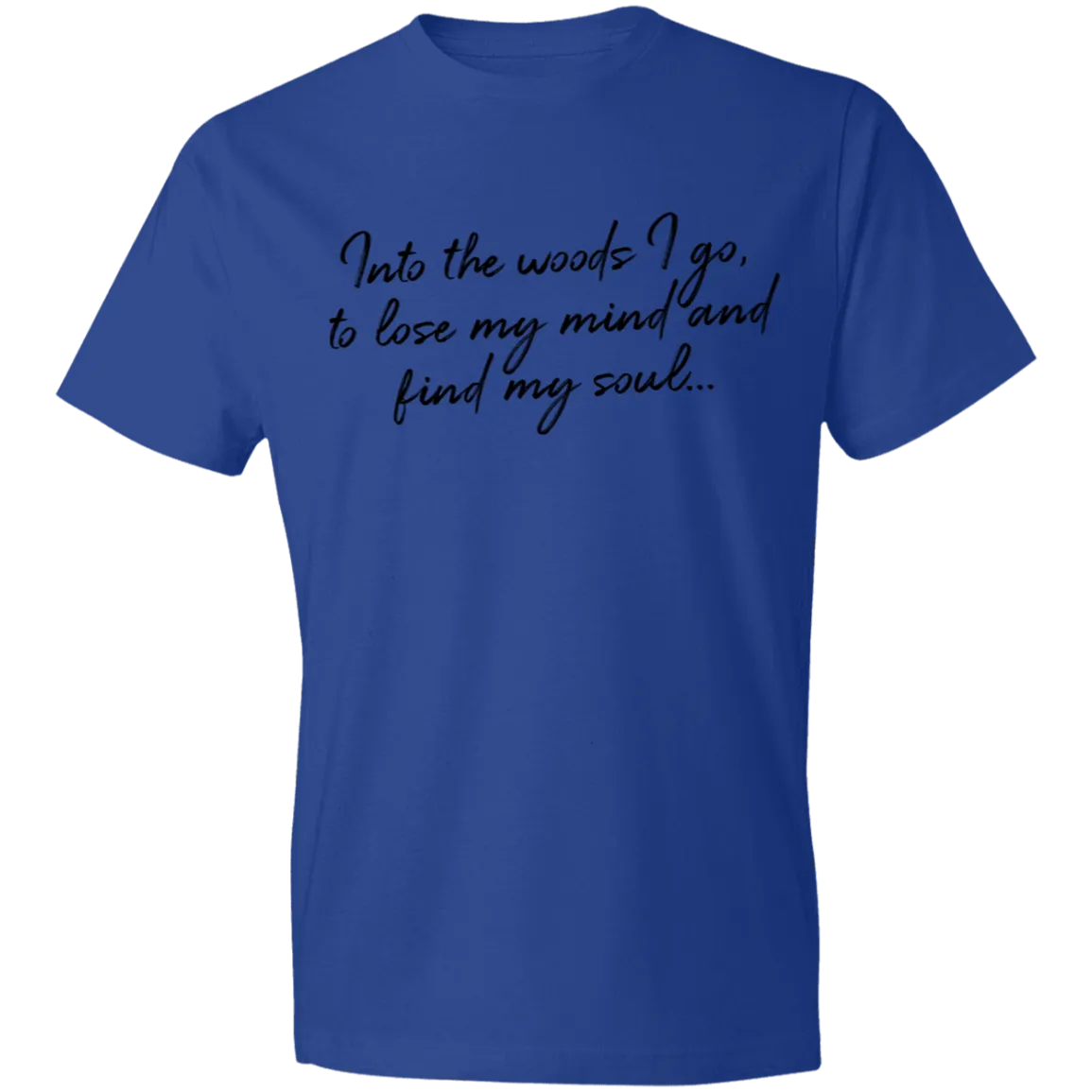 Into the Woods I Go - Men's Tee