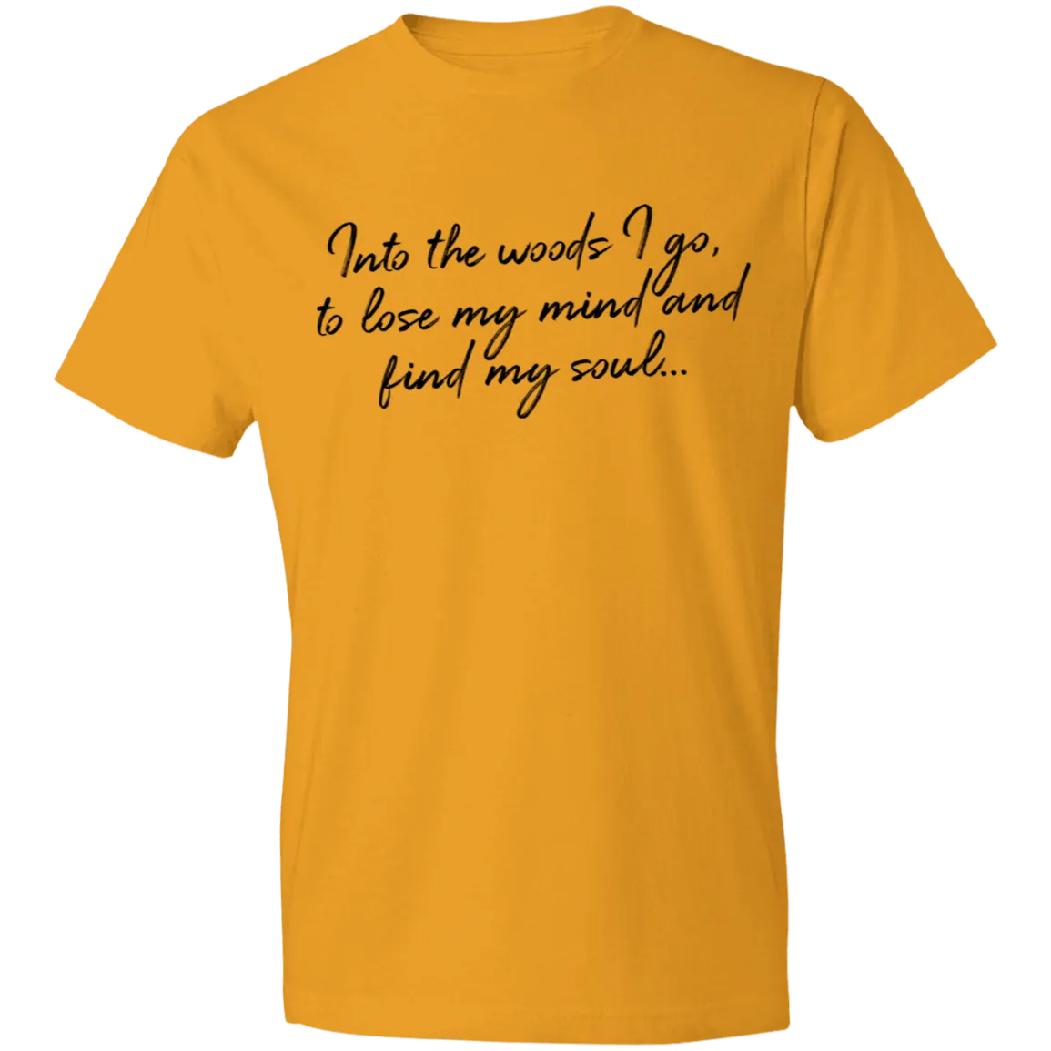 Into the Woods I Go - Men's Tee