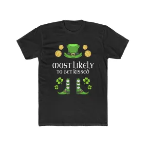Most likely TO GET KISSED Premium Unisex Shirt