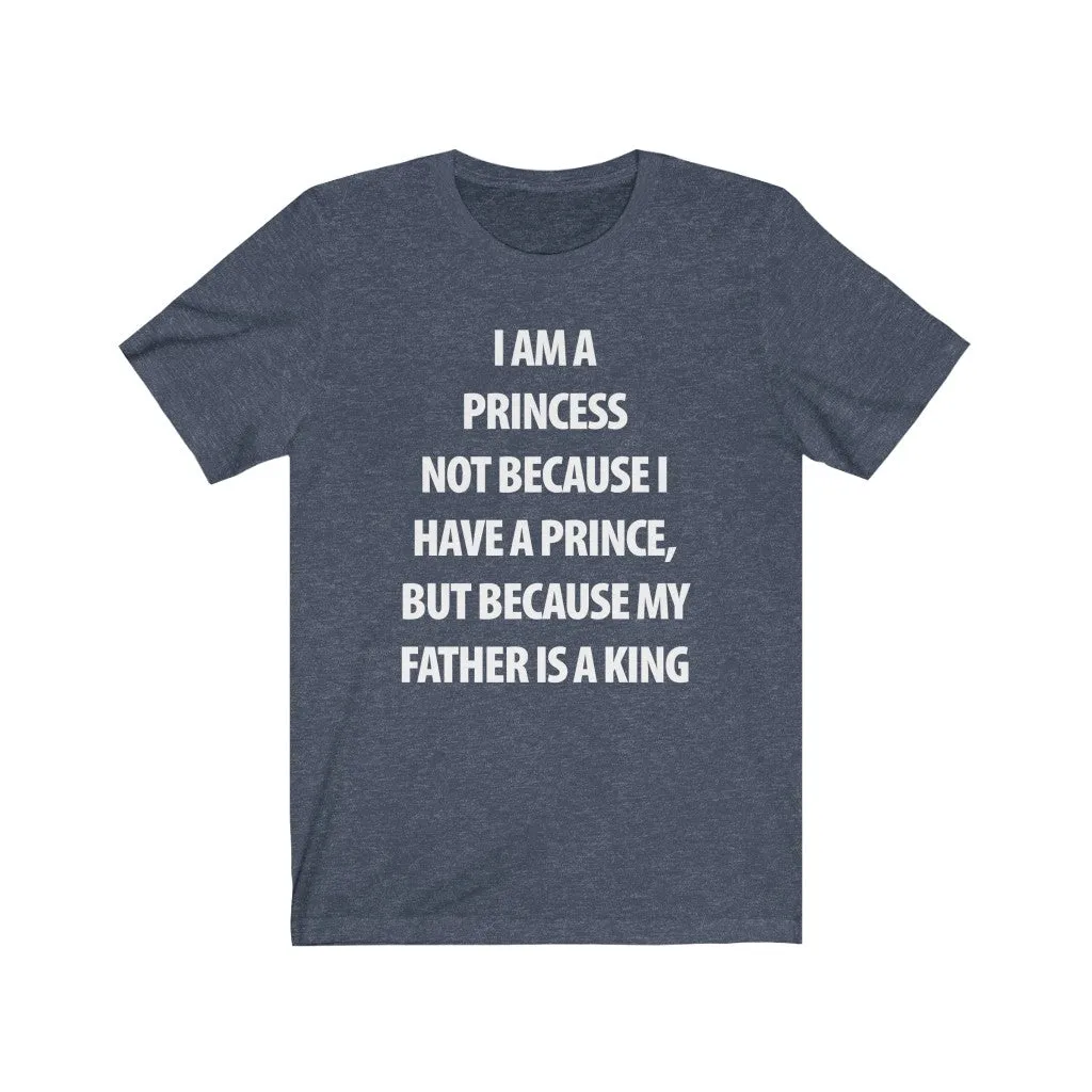 My Father Is a King