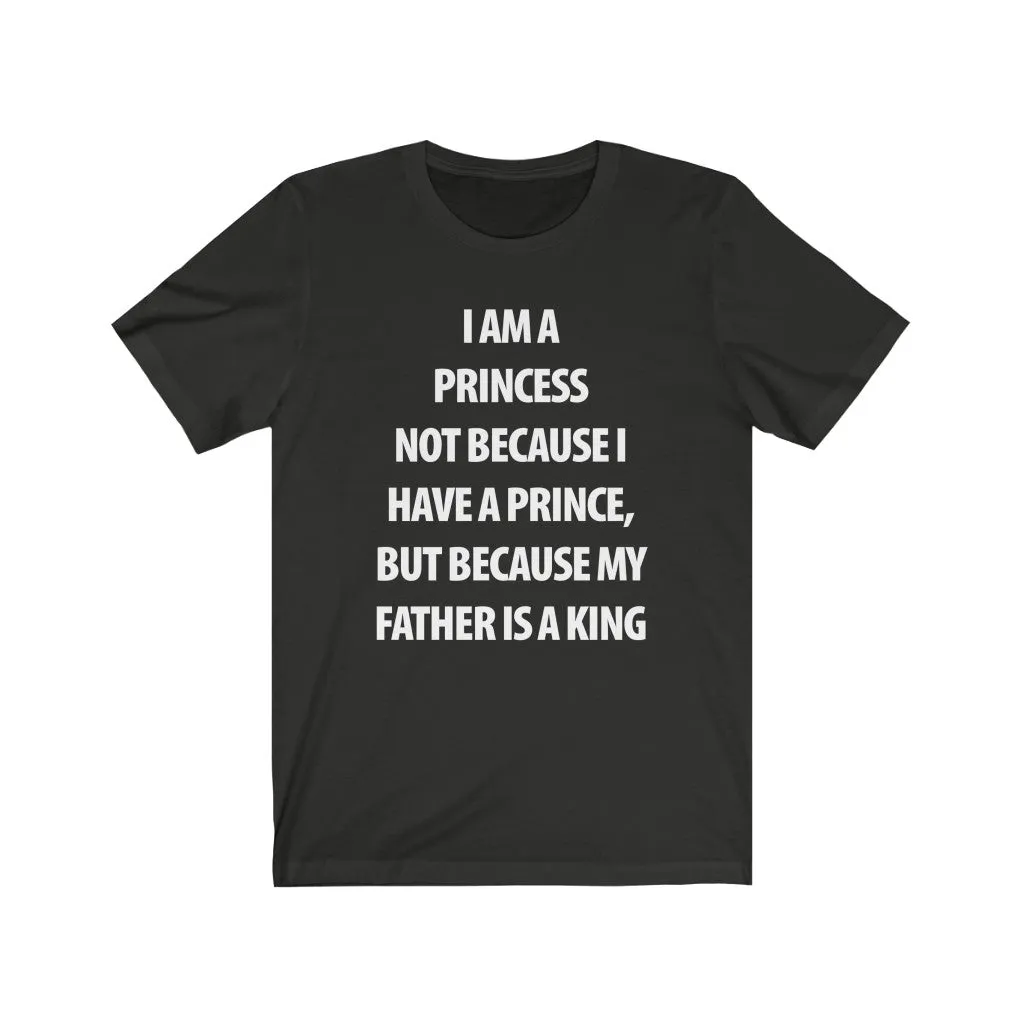 My Father Is a King