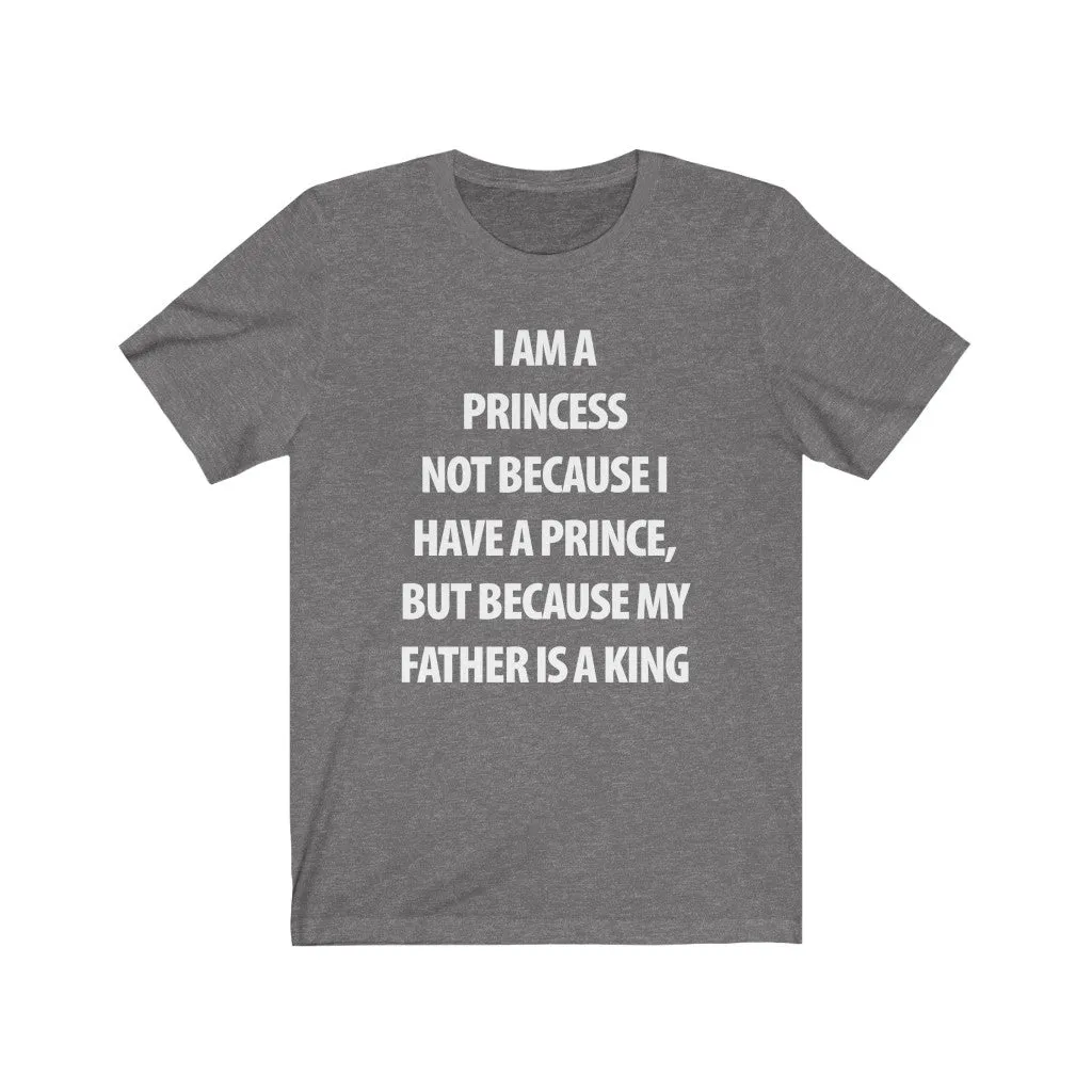 My Father Is a King