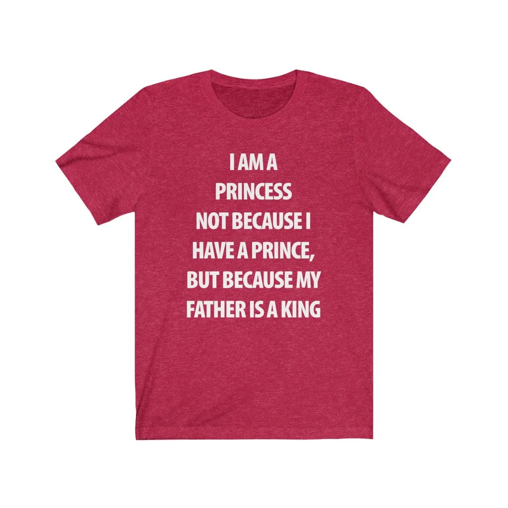 My Father Is a King