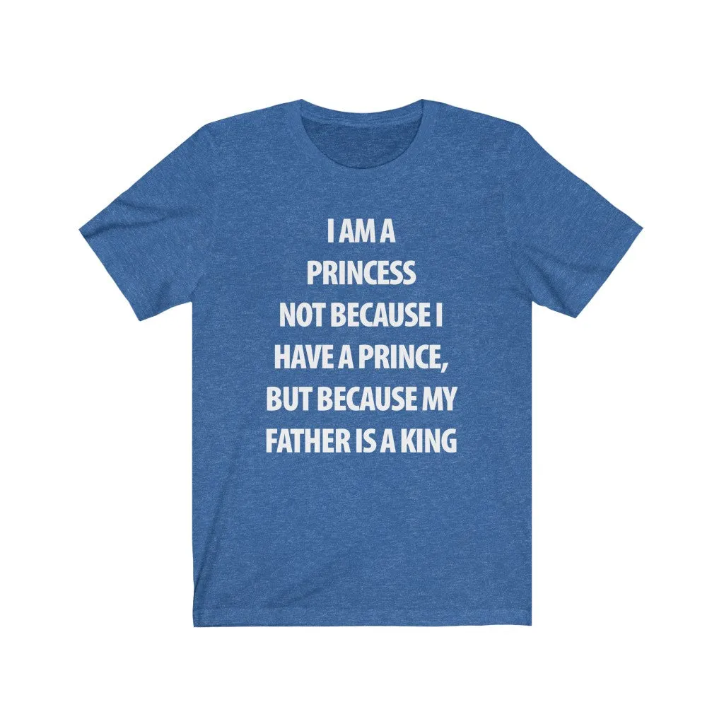 My Father Is a King