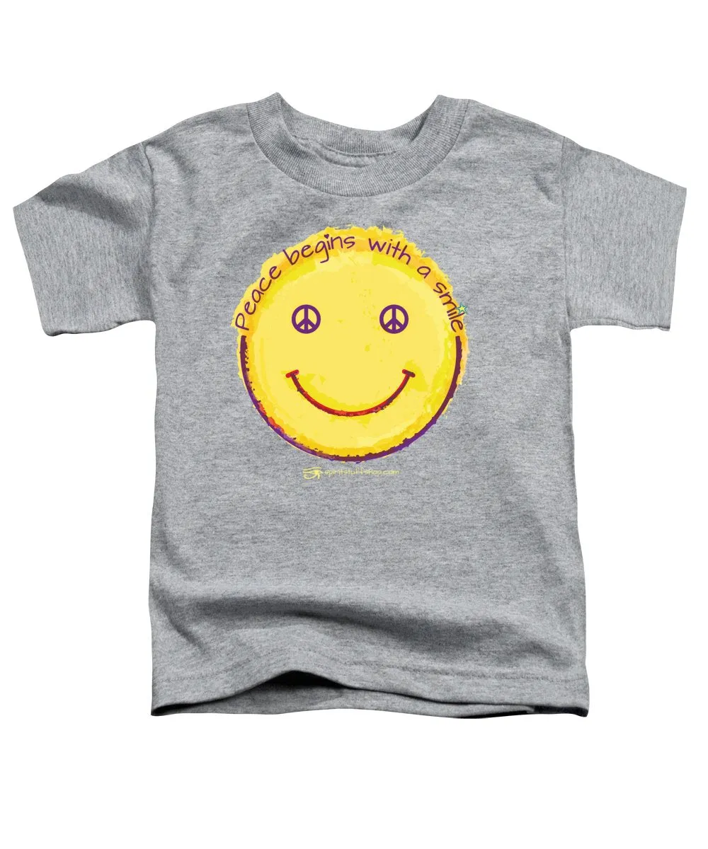 Peace Begins With A Smile - Toddler T-Shirt