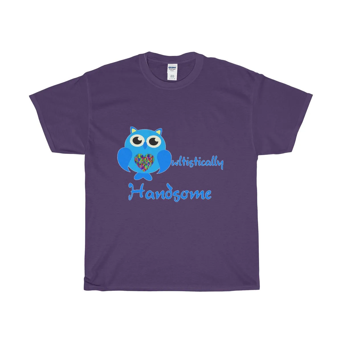 "Owltistically Handsome" Autistic Unisex Heavy Cotton Tee