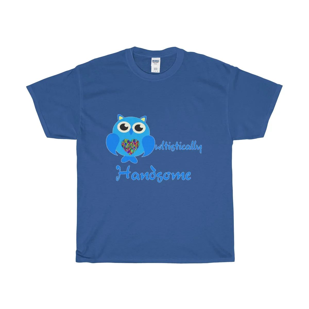 "Owltistically Handsome" Autistic Unisex Heavy Cotton Tee