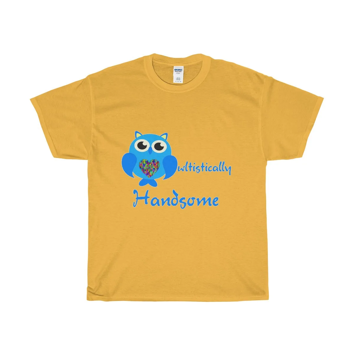 "Owltistically Handsome" Autistic Unisex Heavy Cotton Tee