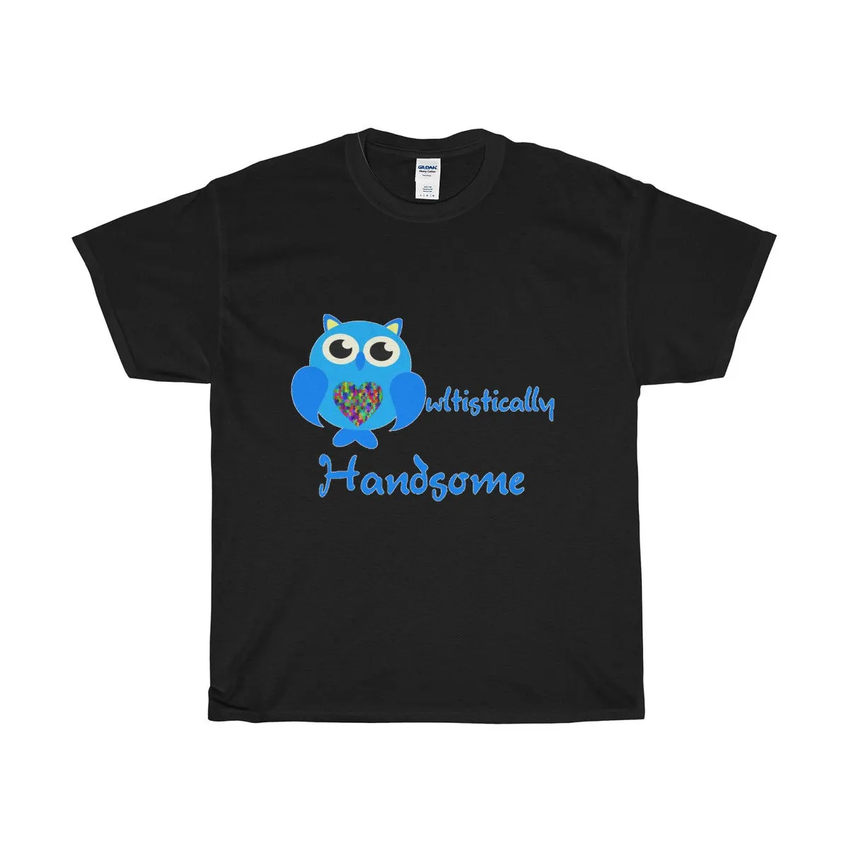 "Owltistically Handsome" Autistic Unisex Heavy Cotton Tee