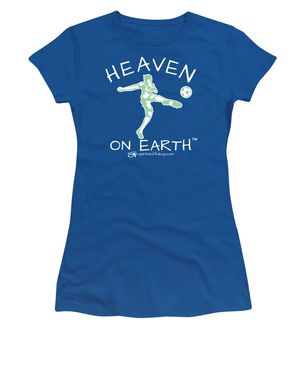 Soccer Heaven On Earth - Women's T-Shirt