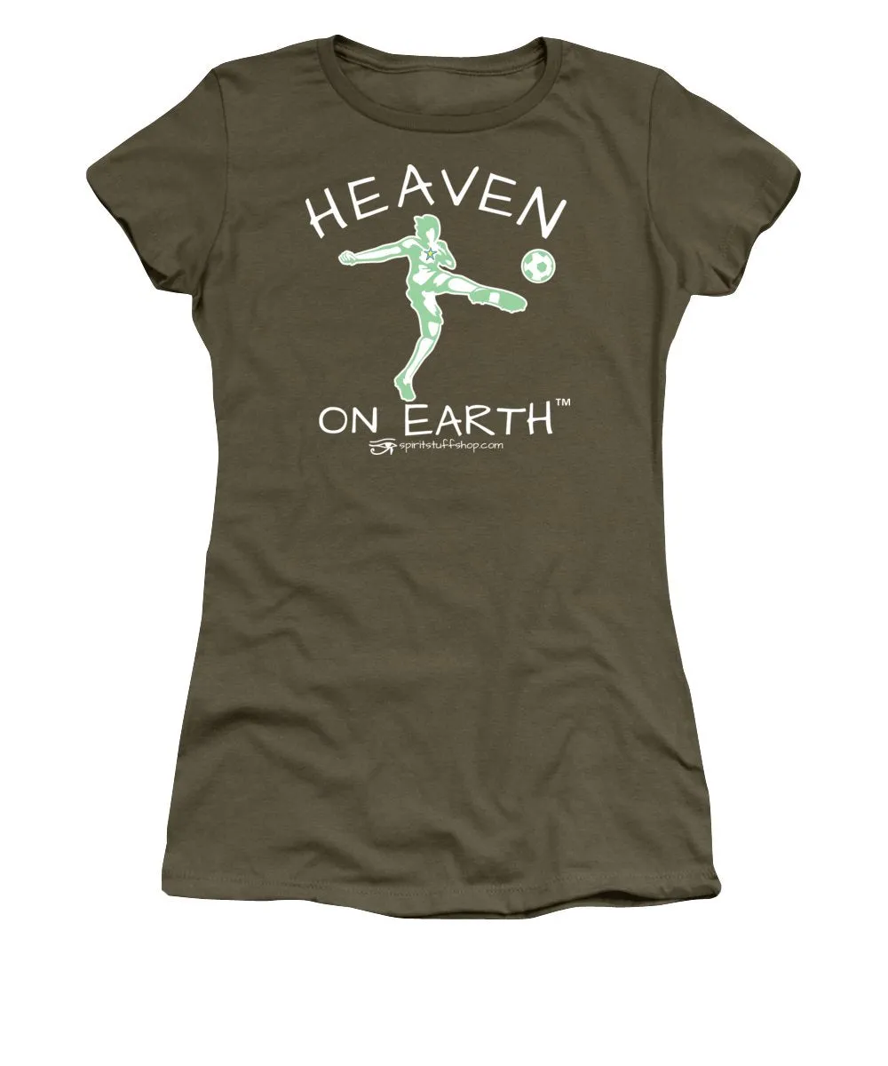 Soccer Heaven On Earth - Women's T-Shirt