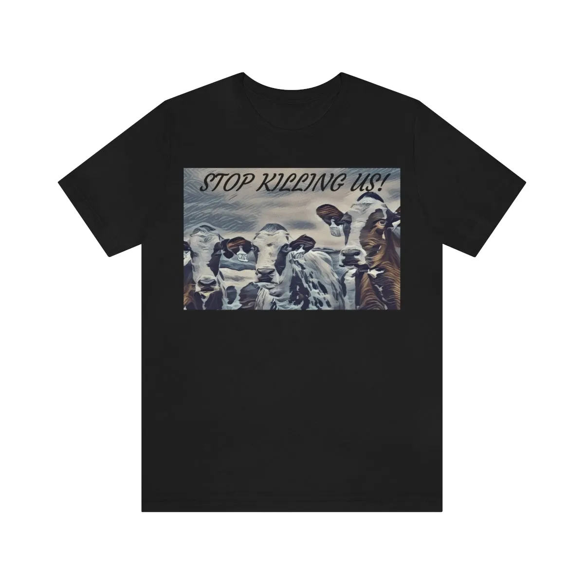 Stop Killing Us! 2 Short Sleeve Tee