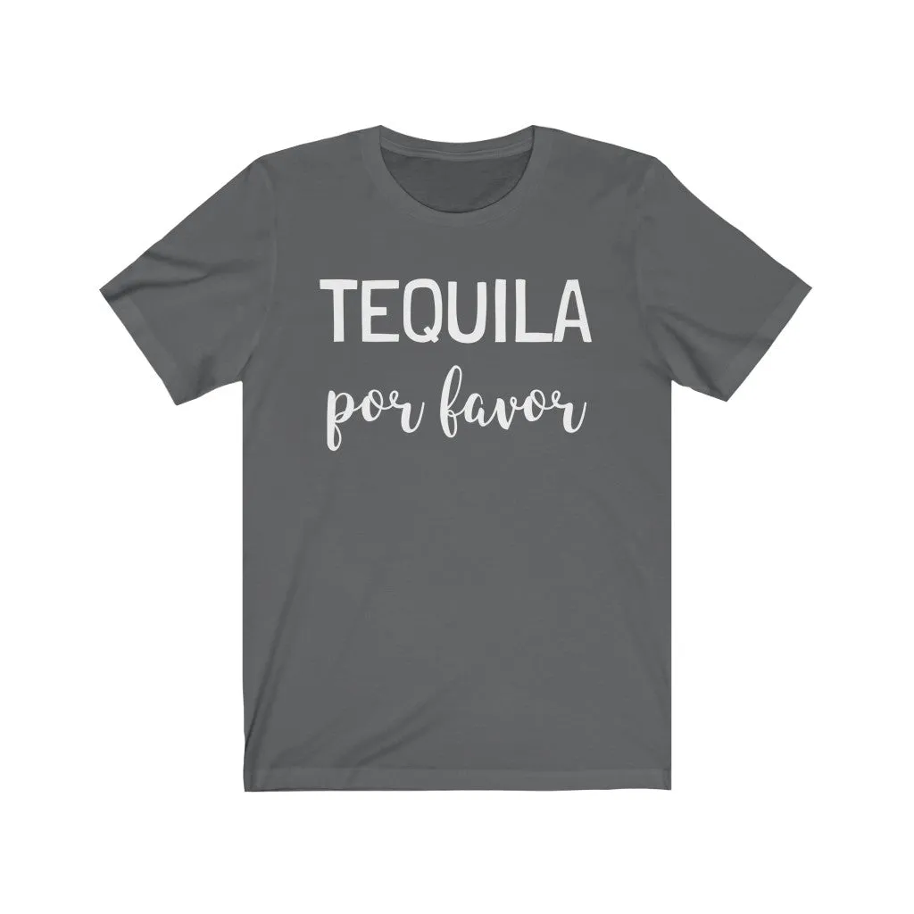 Tequila Por Favor - T-shirt