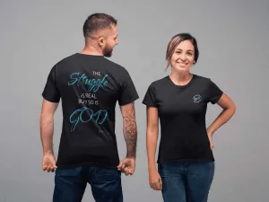 The Struggle Is Real Unisex Tee