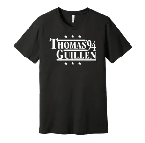 Thomas & Guillen '94 - Chicago Baseball Legends Political Campaign Parody T-Shirt - Hyper Than Hype Shirts
