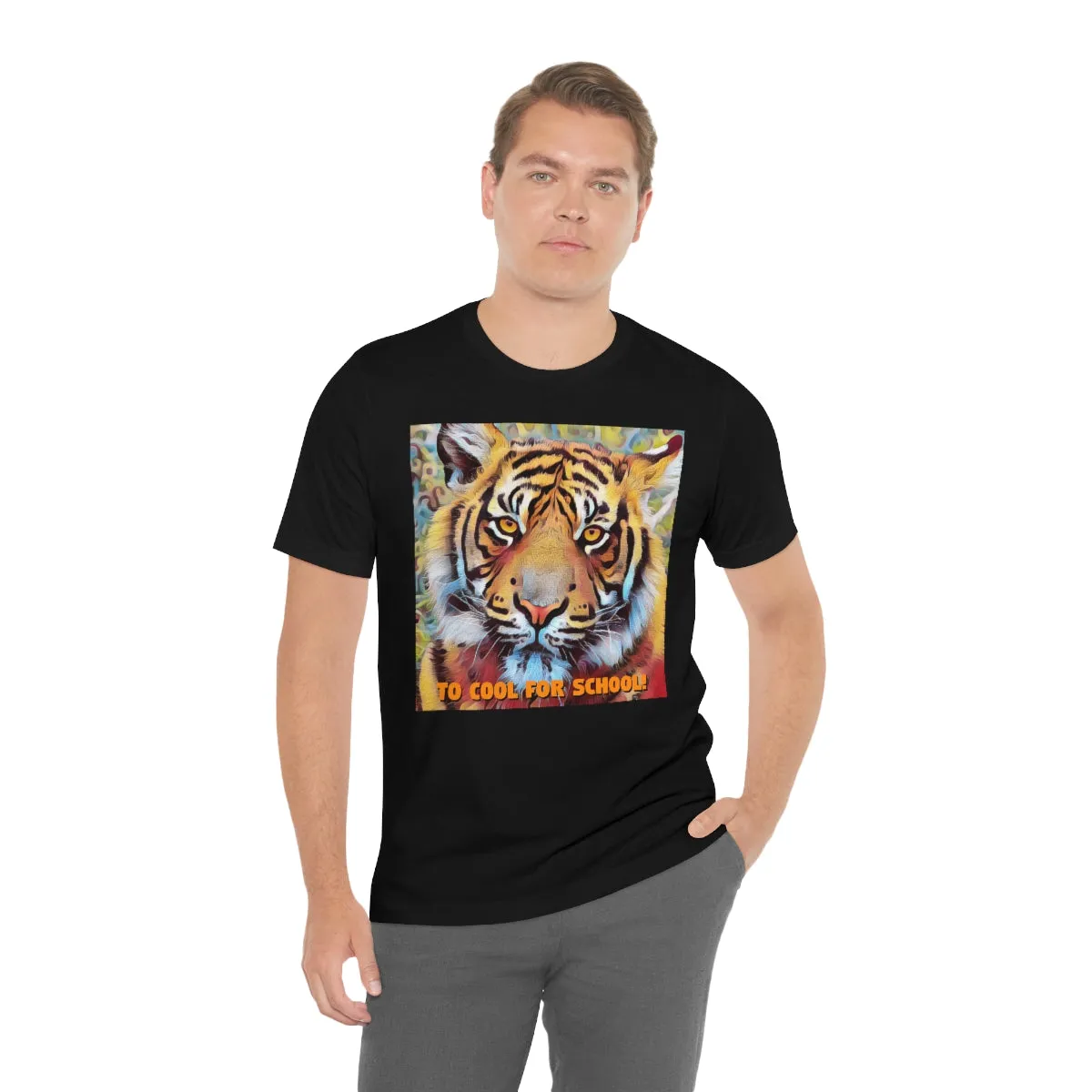 Too Cool For School! Short Sleeve Tee