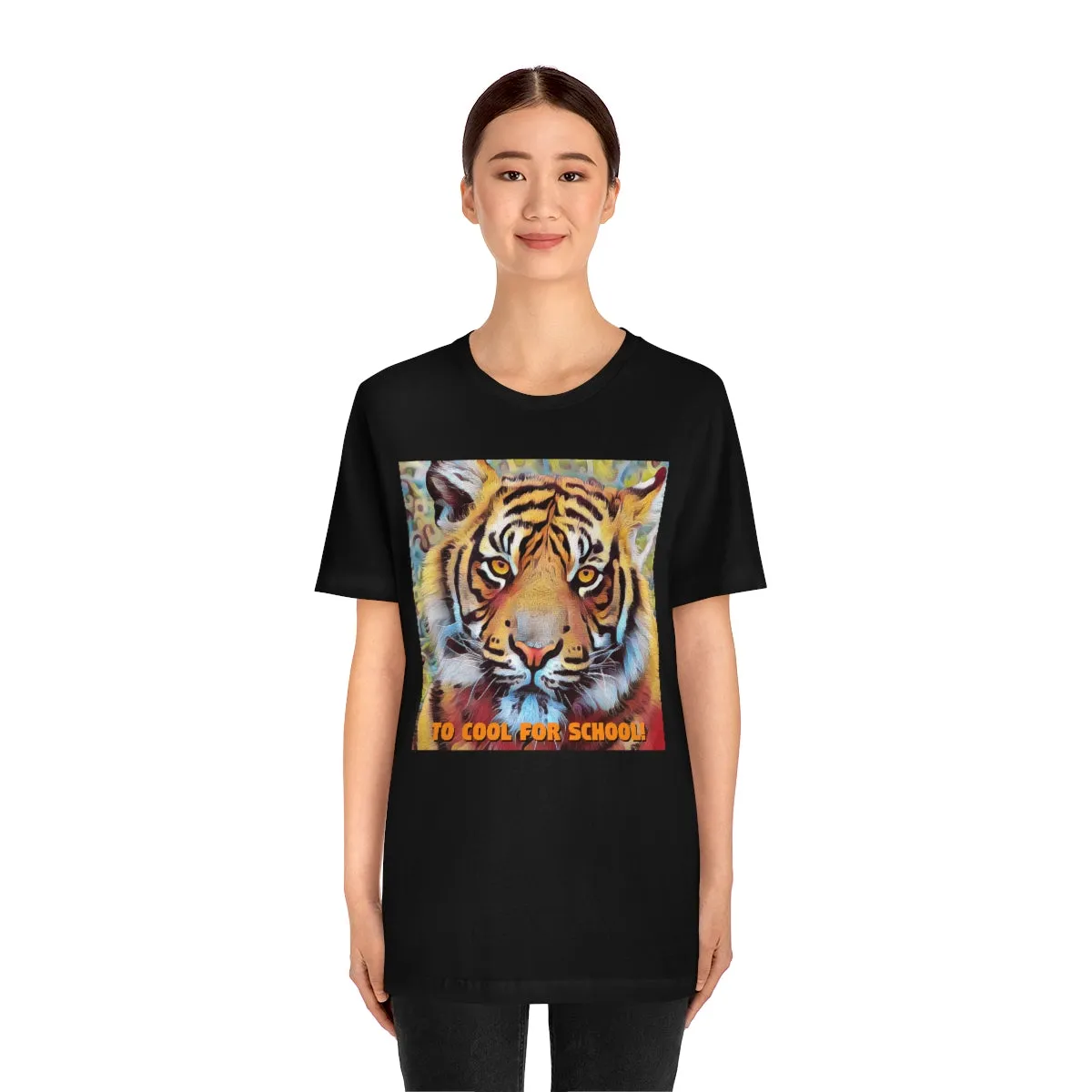 Too Cool For School! Short Sleeve Tee
