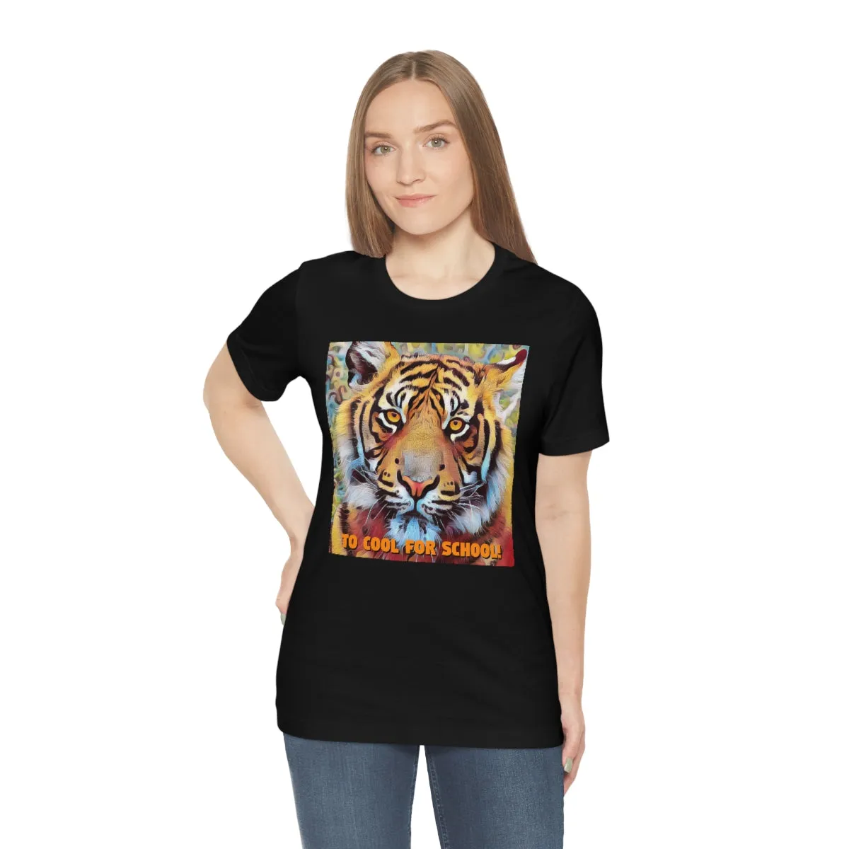 Too Cool For School! Short Sleeve Tee