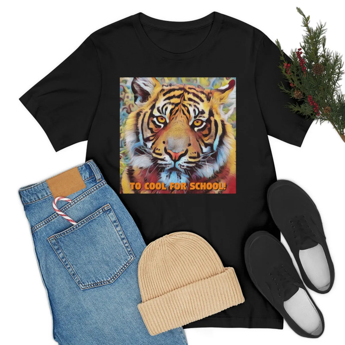 Too Cool For School! Short Sleeve Tee