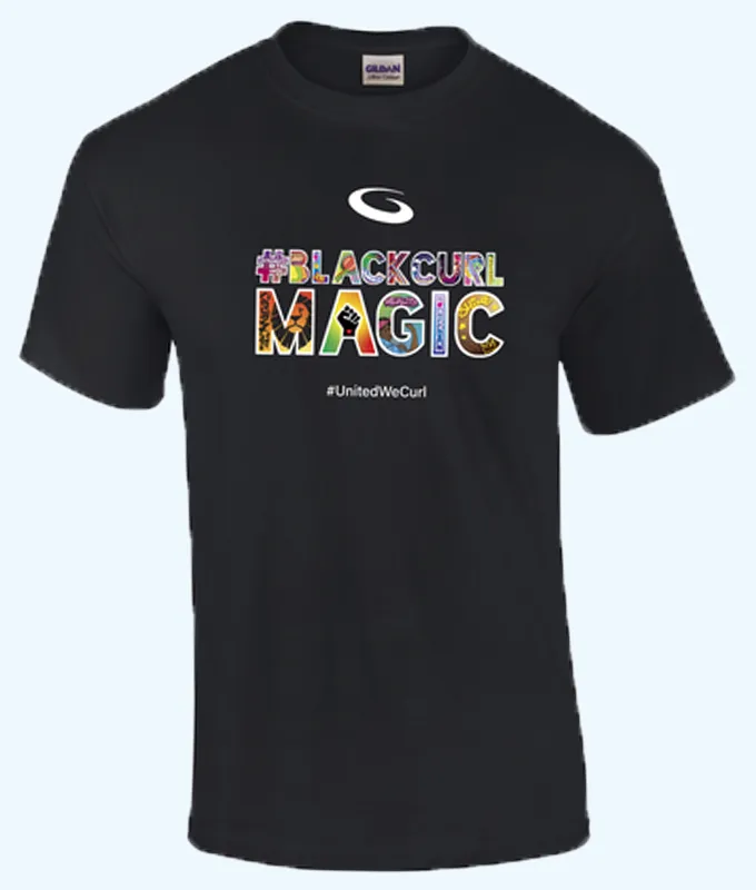 #UnitedWeCurl T-Shirt: #BlackCurlMagic