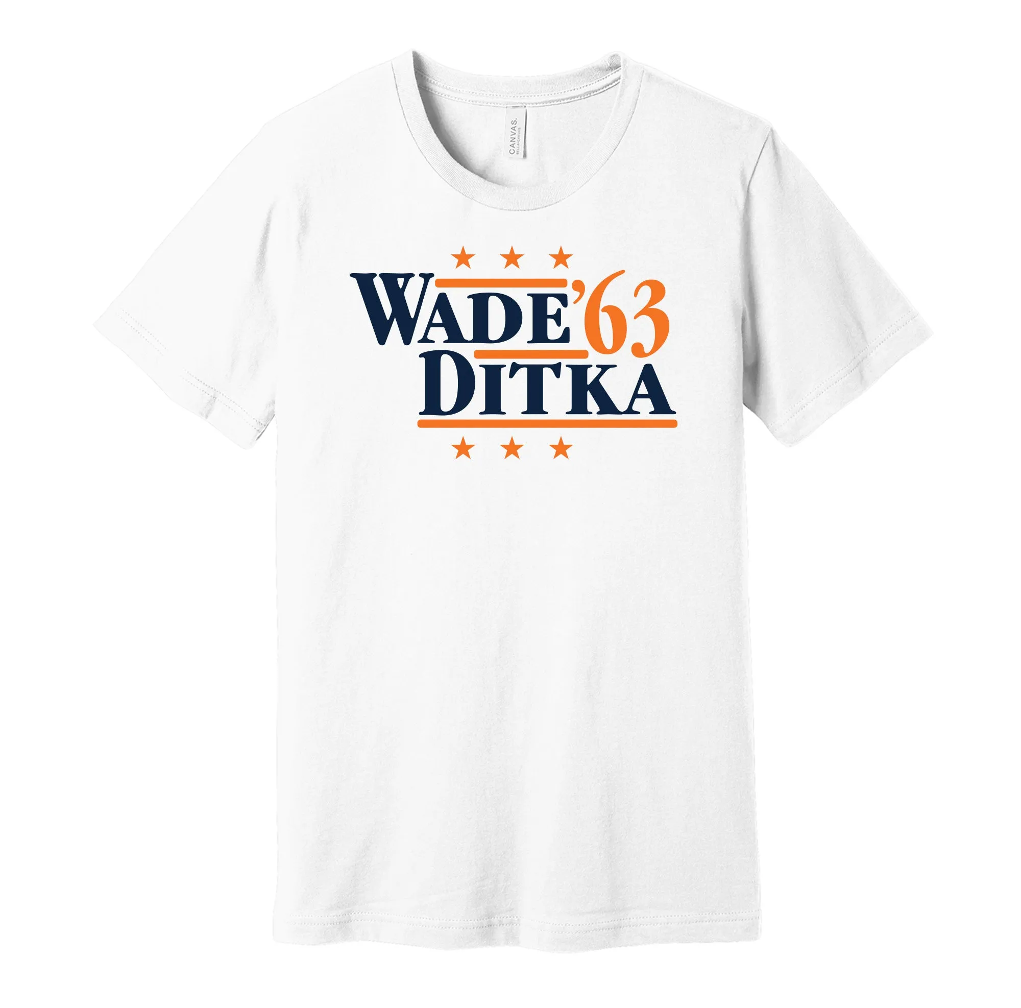 Wade & Ditka '63 - Chicago Football Legends Political Campaign Parody T-Shirt - Hyper Than Hype Shirts