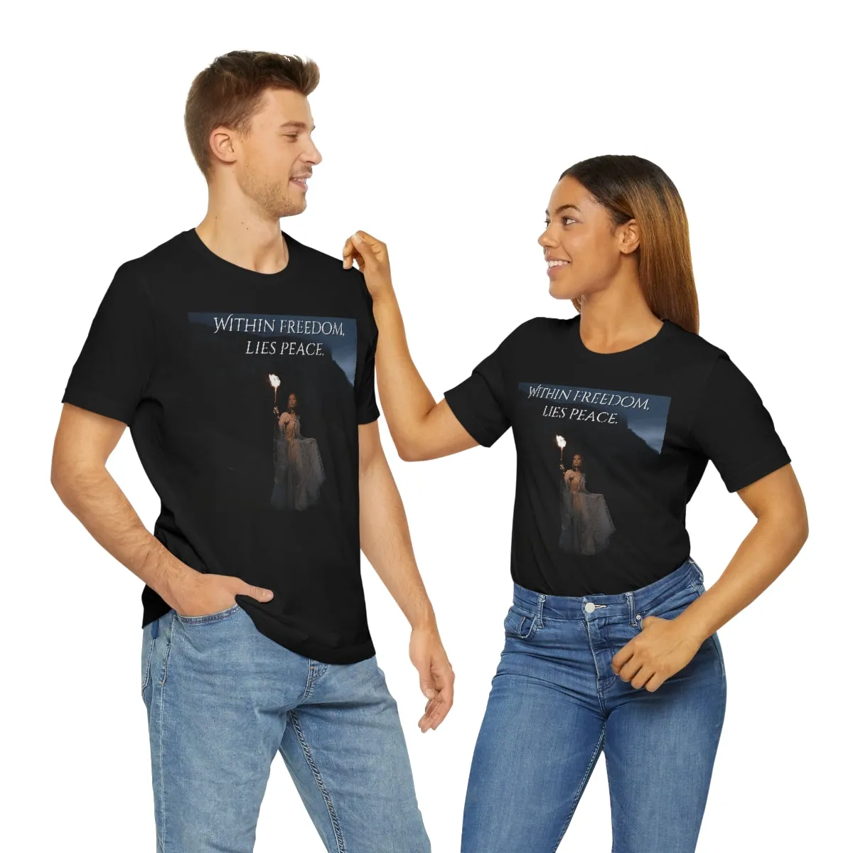 Within Freedom, Lies Peace. Short Sleeve Tee