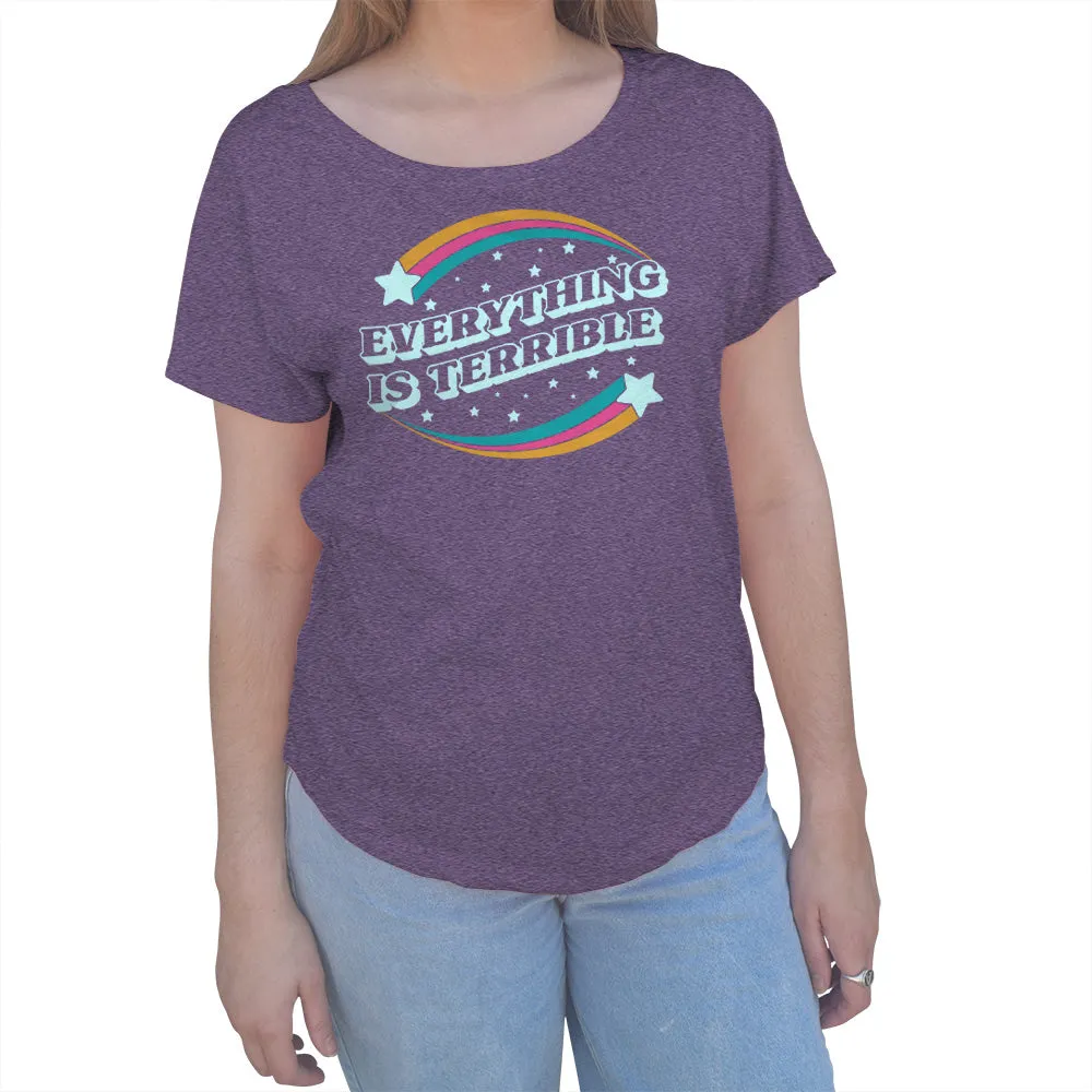 Women's Everything is Terrible Scoop Neck T-Shirt