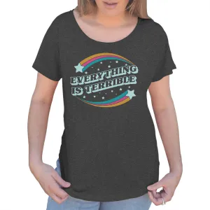 Women's Everything is Terrible Scoop Neck T-Shirt